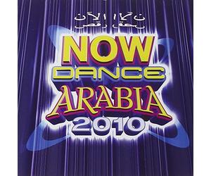 Various Artists - Now Dance Arabia 2010