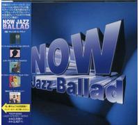 Various Artists - Now Jazz Ballad