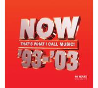 Artistes variés – Now That's What I Call 40 Years: Volume 2-1993-2003
