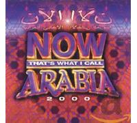 Various Artists - Now That's What I Call Arabia 2000