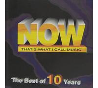 various Artists - Now That's What I Call Music The Best Of 10 Years (South Africa Series)