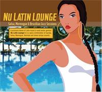 Various Artists - Nu Latin Lounge