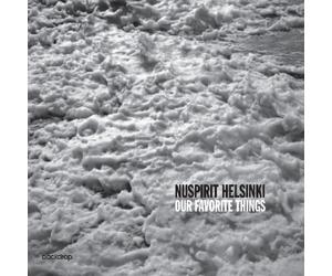 Various Artists - Nuspirit Helsinki: Our Favorite Things