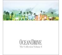 Various Artists - Ocean Drive: The Collection, Vol. 1