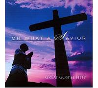 Various Artists - Oh What a Savior
