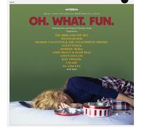 Various Artists - Oh. What. Fun. (Various Artists) [Compact Discs]