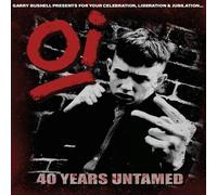 Various Artists - Oi 40 Years Untamed (Various Artists) [Vinyl]