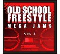 Various Artists - Old School Freestyle Mega Jams 1 / Var