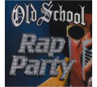 Old School Rap Party