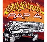 Various Artists - Old School Rap 4