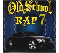 Various Artists Old School Rap Volume 7 (CD)