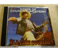 Various Artists - Old Time Kings of Country Western