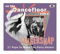 Various Artists - On The Dancefloor With A Fingersnap: 31 Pops To Make The Party Shake! (Various Artists) [Compact Discs] With Booklet, Digipack Packaging