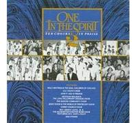 Various Artists - One The Spirit-10 Choirs in Praise II