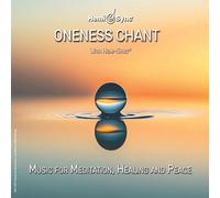 VARIOUS ARTISTS - ONENESS CHANT WITH HEMI-SYNC®