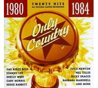 Various Artists - Only Country 1980-1984