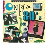 Various Artists - Only in The 80's 3