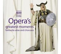 Artistes divers – Opera'S Greatest Moments – NAXOS