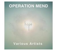 Various Artists - Operation Mend: Hope (Various Artists) [Compact Discs]