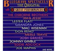 Various Artists - Original Bluegrass Spectacular