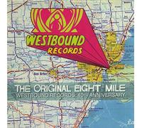 Various Artists - Original Eight Mile: Westbound's 40th