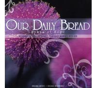 Various Artists - Our Daily Bread: Hymns of Hope