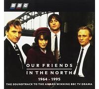 Various Artists - Our Friends in the North, 1964 - 1995