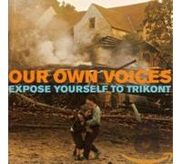 Various Artists – Our Own Voices-Expose You – Import