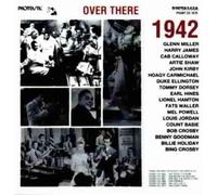 Various Artists - Over There 1942