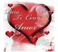 Various Artists - Para Ti Con Amor [Compact Discs]