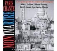 Various Artists - Paris Chante: Montmartre