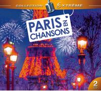 Paris en Chanson Collection Extrême