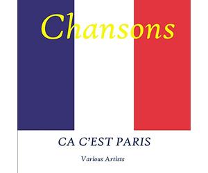 Various Artists - Paris Mon Amour, Ca C'est Paris