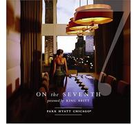 Various Artists - Park Hyatt Chicago: on The Seventh