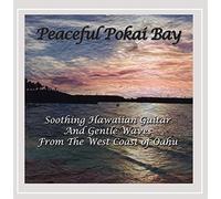 Various Artists - Peaceful Pokai Bay