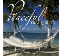 Various Artists - Peaceful Tranquility