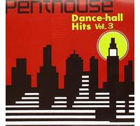 Various Artists - Penthouse Dancehall Hits 3