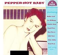 Various Artists - Pepper Hot Baby
