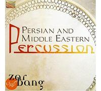 VARIOUS ARTISTS - Persian and Middle Eastern Percussion