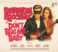 various artists Phantom Rockers V1: Don't Bug Me Baby (CD)