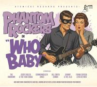 Various Artists Phantom Rockers Vol.4: Who Baby (CD)