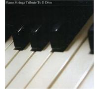 Various Artists - Piano Strings Tribute to Il Divo