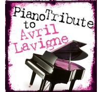 Various Artists - Piano Tribute to Avril Lavigne