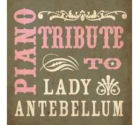 Various Artists - Piano Tribute to Lady Antebellum