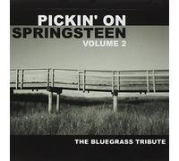Various Artists - Pickin on Bruce Springsteen 2: Bluegrass