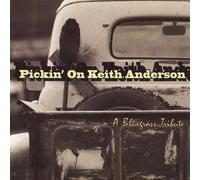 Various Artists - Pickin on Keith Anderson: Bluegrass Tribute