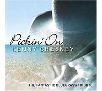 Various Artists - Pickin on Kenny Chesney