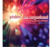 Various Artists - Pickin on Sugarland: The Bluegrass Tribute
