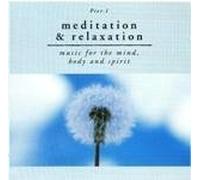 Various Artists - Pier 1: Meditation & Relaxation: Music for the mind, body and spirit