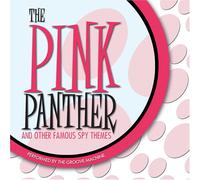 Various Artists - Pink Panthers & Other Spy Themes